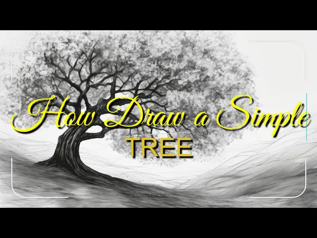 How Easily Draw a Tree